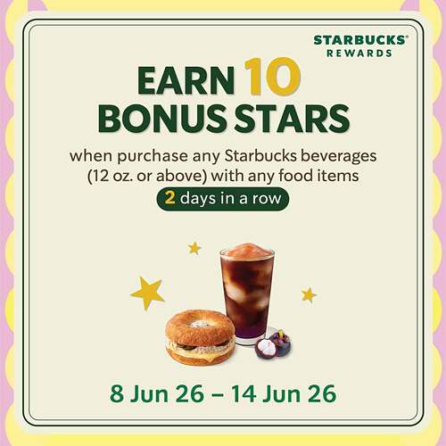 สตาร์บัคส์ : ดาวเพิ่ม 10 ดวง! ซื้อเครื่องดื่มและขนม 2 วันติด รับโบนัสพิเศษ